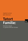Image for Tatort Familie:: Hausliche Gewalt im gesellschaftlichen Kontext