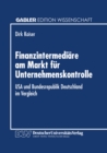 Image for Finanzintermediare Am Markt Fur Unternehmenskontrolle: Usa Und Bundesrepublik Deutschland Im Vergleich.