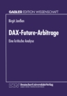 Image for DAX-Future-Arbitrage: Eine kritische Analyse.