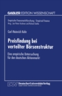 Image for Preisfindung Bei Verteilter Borsenstruktur: Eine Empirische Untersuchung Fur Den Deutschen Aktienmarkt.