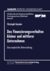 Image for Das Finanzierungsverhalten Kleiner Und Mittlerer Unternehmen: Eine Empirische Untersuchung.
