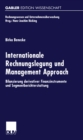 Image for Internationale Rechnungslegung Und Management Approach: Bilanzierung Derivativer Finanzinstrumente Und Segmentberichterstattung