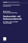 Image for Gewasserschutz- Und Hochwasserschutzrecht: Ein Vergleich Zwischen Deutschland, Polen Und Tschechien