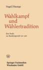 Image for Wahlkampf und Wahlertradition
