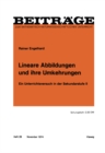 Image for Lineare Abbildungen und ihre Umkehrungen: Ein Unterrichtsversuch in der Sekundarstufe II