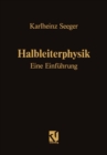 Image for Halbleiterphysik: Eine Einfuhrung: Band I / Ii