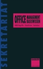 Image for Office-Management Basiswissen: 4000 Begriffe * Checklisten * Techniken