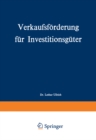 Image for Verkaufsforderung Fur Investitionsguter