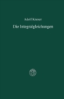 Image for Die Integralgleichungen und ihre Anwendungen in der Mathematischen Physik: Vorlesungen