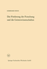 Image for Die Forderung der Forschung und die Geisteswissenschaften