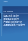 Image for Dynamik in der internationalen Produktpolitik von Automobilherstellern