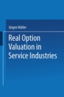 Image for Real Option Valuation in Service Industries