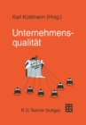 Image for Unternehmensqualitat: Uberblick uber die Erfolgsfaktoren eines Unternehmens