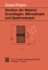 Image for Struktur der Materie: Grundlagen, Mikroskopie und Spektroskopie.