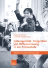 Image for Heterogenitat, Integration und Differenzierung in der Primarstufe