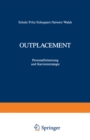 Image for Outplacement: Personalfreisetzung Und Karrierestrategie