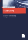 Image for Fundraising: Handbuch fur Grundlagen, Strategien und Instrumente.