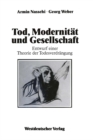 Image for Tod, Modernitat und Gesellschaft: Entwurf einer Theorie der Todesverdrangung