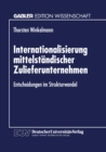 Image for Internationalisierung mittelstandischer Zulieferunternehmen: Entscheidungen im Strukturwandel.