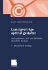 Image for Leasingvertrage Optimal Gestalten: Vertragsformen, Vor- Und Nachteile, Steuerliche Analyse