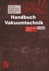 Image for Handbuch Vakuumtechnik: Theorie und Praxis.