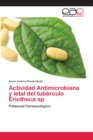 Image for Actividad Antimicrobiana y letal del tuberculo Eriotheca sp