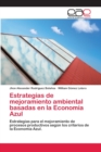 Image for Estrategias de mejoramiento ambiental basadas en la Economia Azul