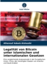 Image for Legalitat von Bitcoin unter islamischen und internationalen Gesetzen