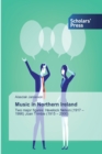Image for Music in Northern Ireland