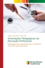 Image for Orientacoes Pedagogicas da Educacao Profissional