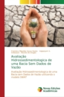 Image for Avaliacao Hidrossedimentologica de uma Bacia Sem Dados de Vazao