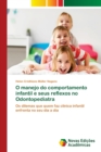 Image for O manejo do comportamento infantil e seus reflexos no Odontopediatra