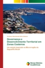 Image for Governanca e Desenvolvimento Territorial em Zonas Costeiras