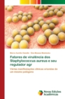Image for Fatores de virulencia dos Staphylococcus aureus e seu regulador agr