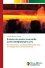 Image for Estudo do ponto invariante com a temperatura ZTC