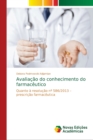 Image for Avaliacao do conhecimento do farmaceutico