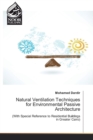 Image for Natural Ventilation Techniques for Environmental Passive Architecture