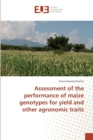 Image for Assessment of the performance of maize genotypes for yield and other agronomic traits