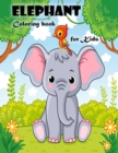 Image for Elephant Coloring Book for Kids Ages 3-6