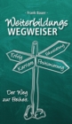 Image for Weiterbildungswegweiser