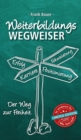Image for Weiterbildungswegweiser