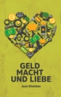 Image for Geld Macht und Liebe
