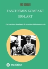 Image for FASCHISMUS kompakt erklart: Ein konzises Handbuch fur den Geschichtsunterricht