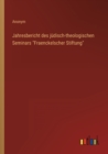 Image for Jahresbericht des judisch-theologischen Seminars Fraenckelscher Stiftung
