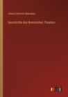 Image for Geschichte des Bremischen Theaters