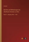 Image for Berichte und Mittheilungen des Alterthums-Vereines zu Wien : Band X - Jahrgang 1866 - I. Heft