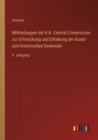 Image for Mittheilungen der K.K. Central-Commission zur Erforschung und Erhaltung der Kunst- und Historischen Denkmale
