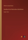Image for Handbuch der Roemischen Alterthumer