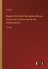 Image for Annalen des historischen Vereins fur den Niederrhein, insbesondere die alte Erzdioecese Koeln