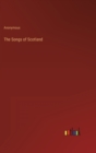 Image for The Songs of Scotland